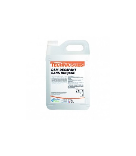 DSM Décapant sans rinçage Technicsols, 5 litres - HYGIENE ET NATURE